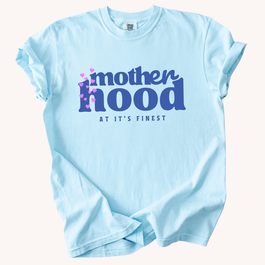 motherhood at it's finest TEE