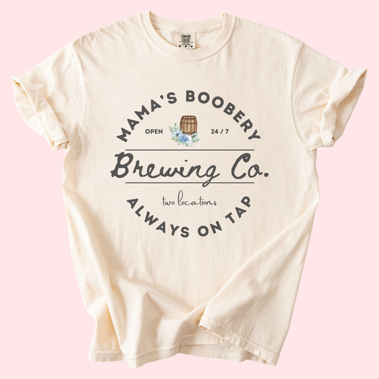 Mama's Boobery Brewing Co. Tee