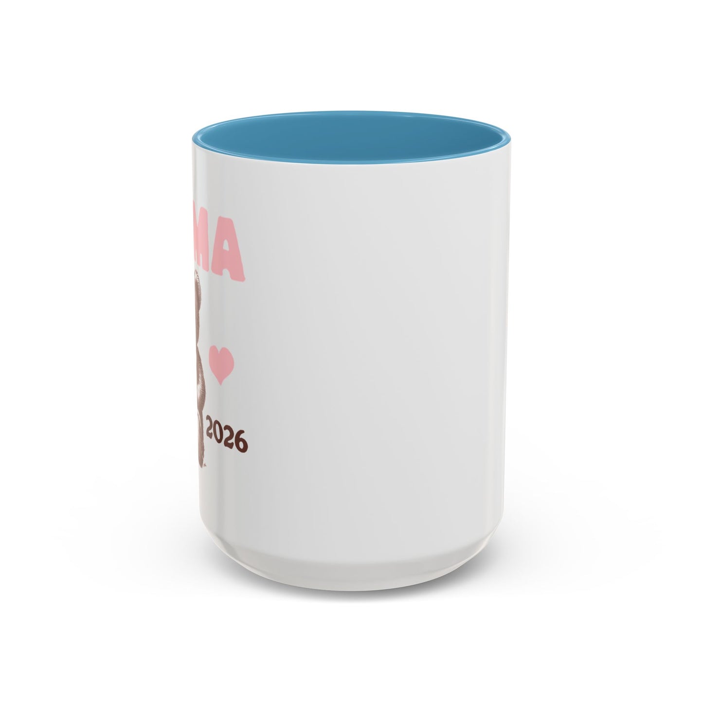 2026 New Mom Mug: Mama Bear Coffee Cup