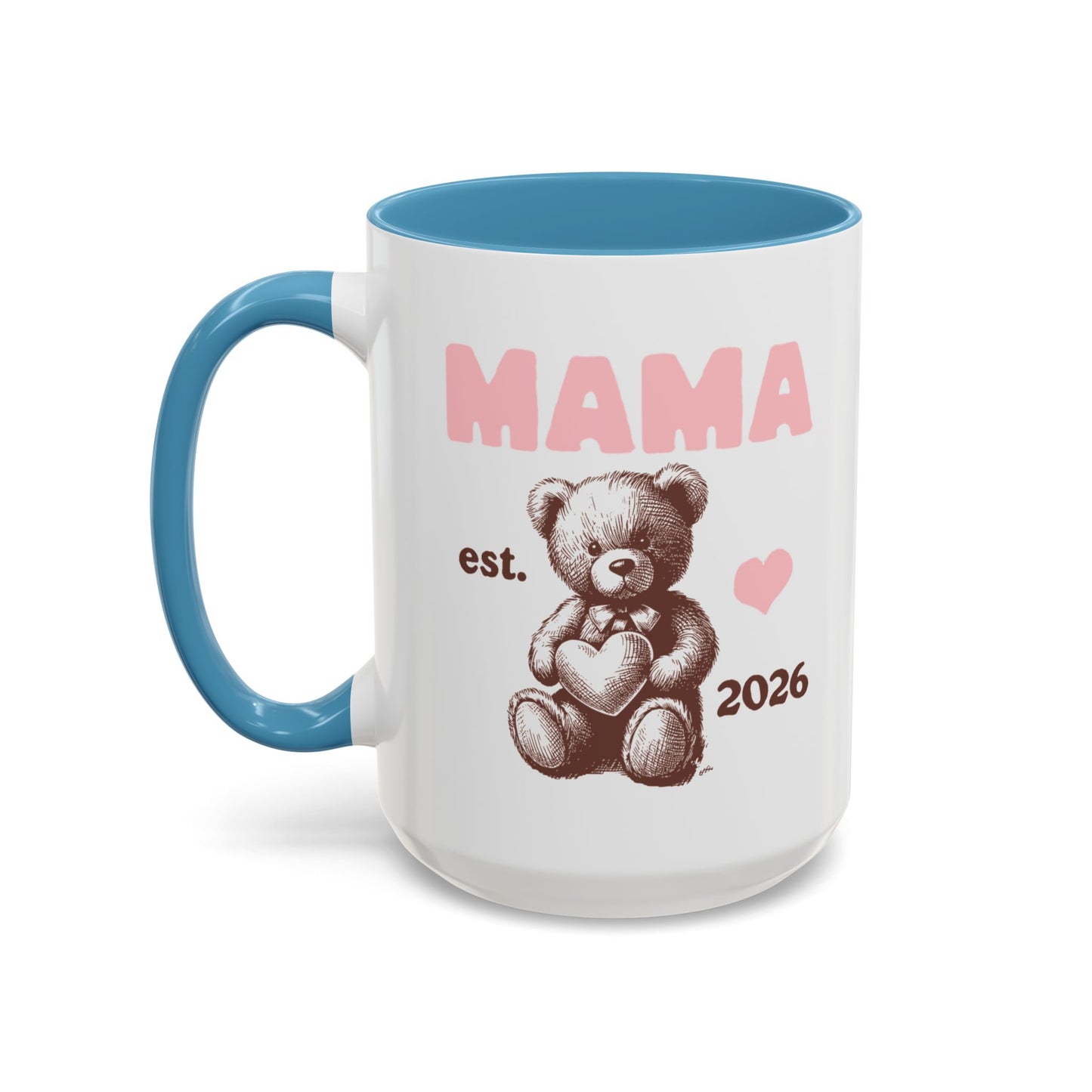 2026 New Mom Mug: Mama Bear Coffee Cup